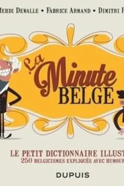 La Minute belge. Le petit dictionnaire illustré, Mehdi Dewalle