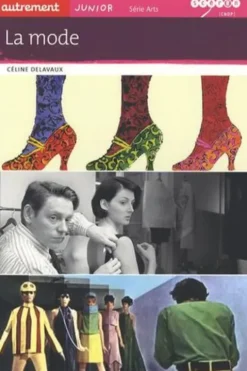 La mode, Céline Delavaux
