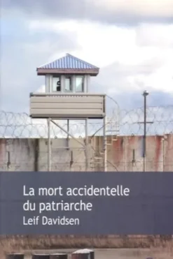 La mort accidentelle du patriarche, Leif Davidsen