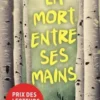 La mort entre ses mains, Ottessa Moshfegh