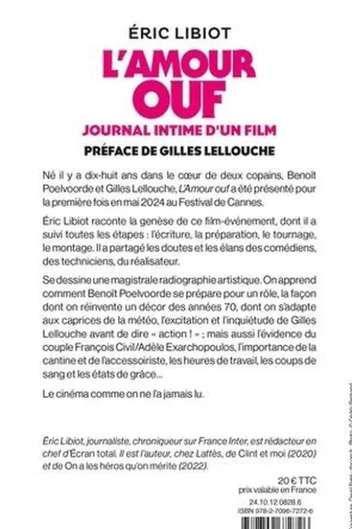 L'amour ouf, journal intime d'un film, Eric Libiot