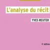 L'analyse du récit. 3e édition, Yves Reuter