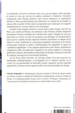 L'animal et la mort. Chasses, modernité et crise du sauvage, Charles Stépanoff