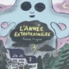 L'année extraordinaire, Ariane Hugues