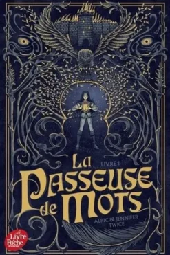 La Passeuse de mots Tome 1, Alric Twice