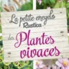 La petite encyclo rustica des plantes vivaces, Valérie Garnaud