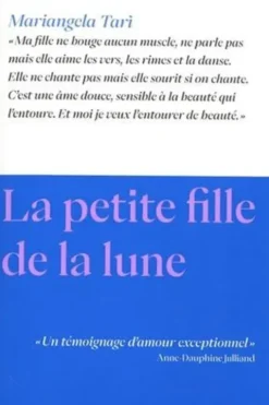 La petite fille de la lune, Mariangela Tarì