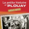 La Petite histoire de Plouay (1950-1970), Jean-Pierre Le Floch