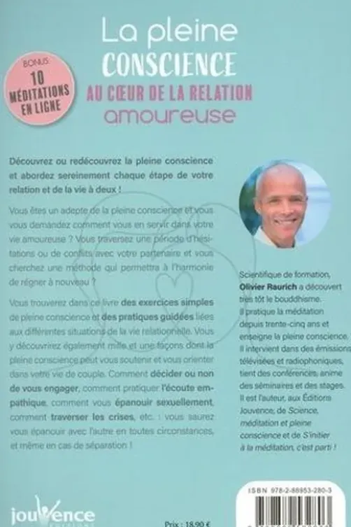 La pleine conscience au coeur de la relation amoureuse, Olivier Raurich