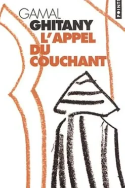 L'appel du couchant, Gamal Ghitany