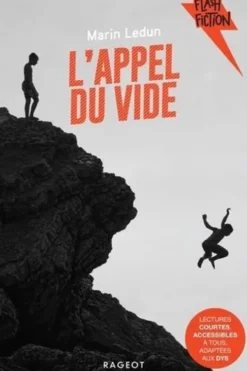 L'appel du vide [ADAPTE AUX DYS, Marin Ledun