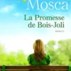 La promesse de Bois-Joli, Lyliane Mosca