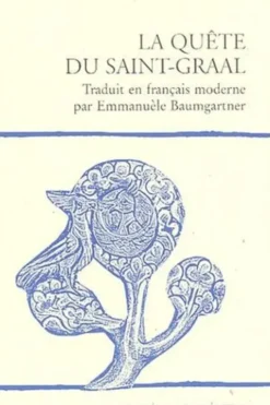 La quête du Saint Graal, Anonyme