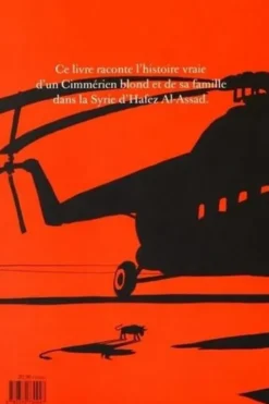 L'Arabe du futur Tome 3 : Une jeunesse au Moyen-Orient (1985-1987), Riad Sattouf