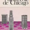 L'Architecture de l'école de Chicago. Architecture fonctionnaliste et idéologie américaine, ? Collectif