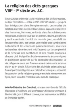 La religion des cités grecques. VIIIe-Ier siècle av. J.-C., Marie-Thérèse Le Dinahet
