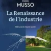 La Renaissance de l'industrie. Dialogue entre un industriel et un philosophe, Bernard Charlès