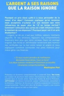 L'argent a ses raisons que la raison ignore. Les vraies motivations de nos choix financiers et les astuces pour mieux dépenser, Dan Ariely