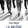 La rélève. Portraits d'une jeunesse de banlieue, Claire Marin