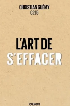 L'art de s'effacer, Christian Guémy