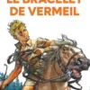 La saga du prince Eric Tome 1 : Le bracelet de vermeil, Serge Dalens