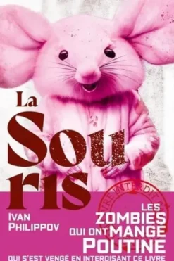La Souris. Une apocalypse zombie à Moscou, Ivan Philippov