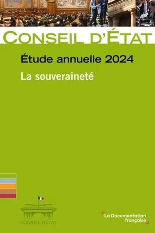 La souveraineté. Etude annuelle 2024, Conseil d'Etat