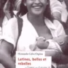 Latines, belles et rebelles, Hernando Calvo Ospina