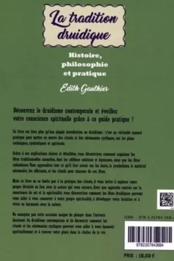 La tradition druidique. Histoire, Philosophie, Pratique, Edith Gauthier