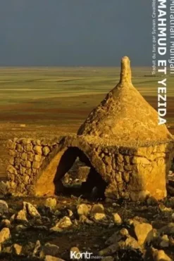 La trilogie mésopotamienne. Tome 1, Mahmud et Yezida, Murathan Mungan