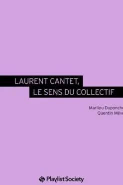 Laurent Cantet, le sens du collectif, Marilou Duponchel