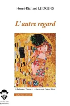 L'autre regard, Henri-Richard Leidgens