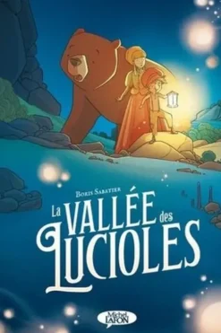La vallée des lucioles, Boris Sabatier