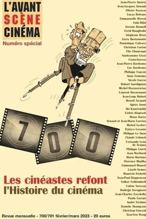 L'Avant-Scène Cinéma N° 700-701, février-mars 2023 : Les cinéastes refont l'Histoire du cinéma, Yves Alion
