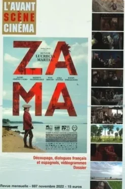 L'Avant-Scène Cinéma N° 397, novembre 2022 : ZAMA de Lucrecia Martel, Yves Alion