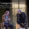 L'Avant-scène théâtre N° 1457, 1er février 2019 : Compromis, Philippe Claudel