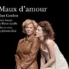 L'Avant-scène théâtre N° 1466, 15 juillet 2019 : Maux d'amour, Dan Gordon