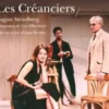L'Avant-scène théâtre N° 1444, 15 juin 2018 : Les créanciers, August Strindberg