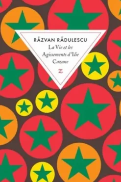 La vie et les agissements d'Ilie Cazane, Razvan Radulescu