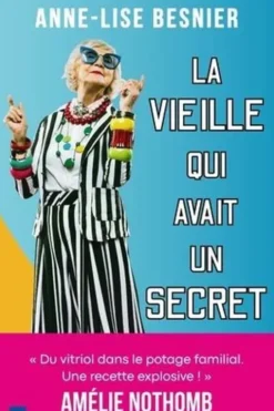 La vieille qui avait un secret, Anne-Lise Besnier
