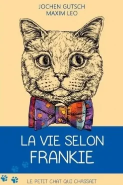 La vie selon Frankie, Jochen Gutsch