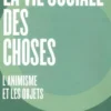 La vie sociale des choses. L'animisme et les objets, Monique David-Ménard