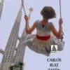 La ville de vapeur, Carlos Ruiz Zafon
