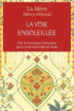 La voie ensoleillée, La Mère