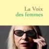 La voix des femmes, Laure Adler