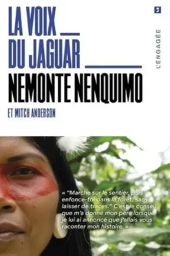 La voix du jaguar, Nemonte Nenquimo