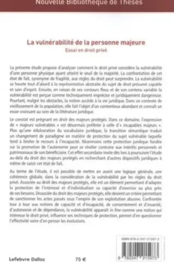 La vulnérabilité de la personne majeure. Essai en droit privé, Juliette Dugne