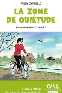 La zone de quiétude, Fanny Chiarello