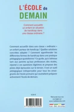 L'école de demain. Comment accueillir un enfant en situation de handicap dans une classe ordinaire ?, Anne Vanbrugghe