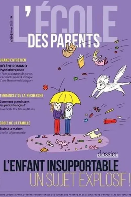 L'école des parents N° 646 : L'enfant insupportable, Erès